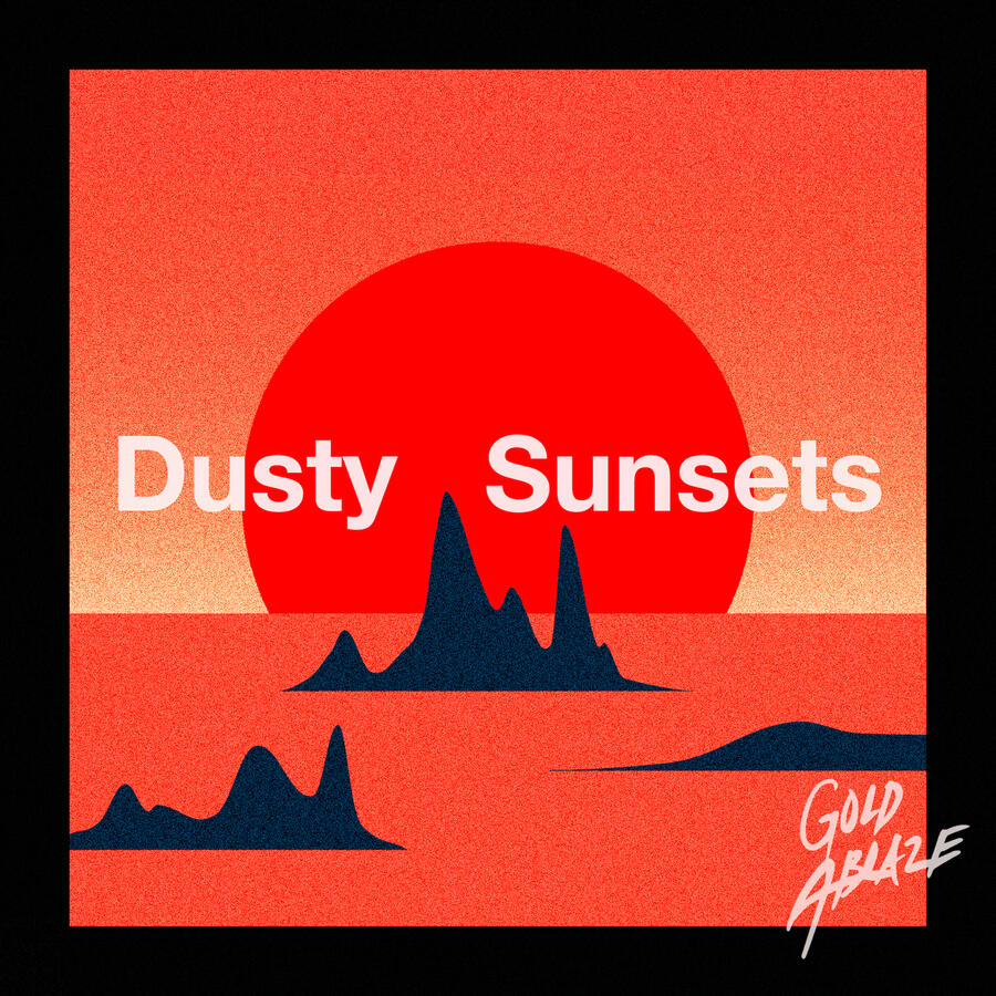 Gold Ablaze - Dusty Sunsets Playlist
